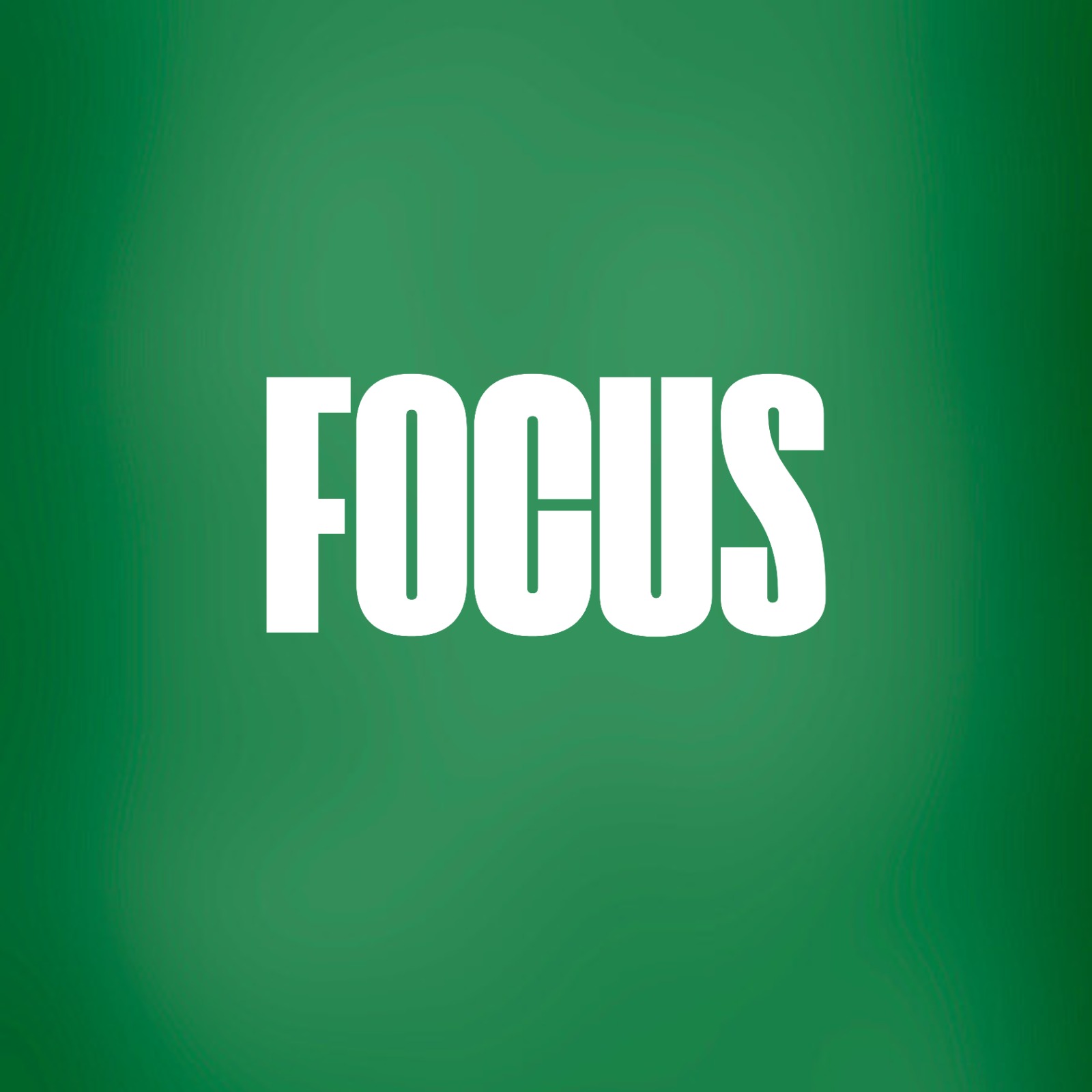Focus